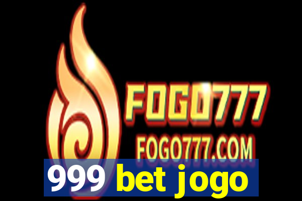 999 bet jogo
